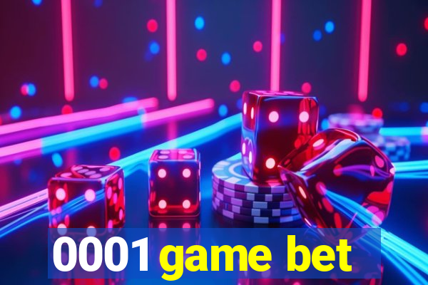 0001 game bet